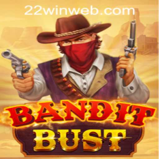 Unveiling BanditBust: The Thrilling Experience at 22WIN Casino PH