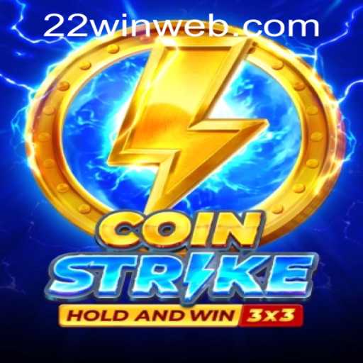 Coinstrike: A Thrilling Adventure at 22WIN Casino PH
