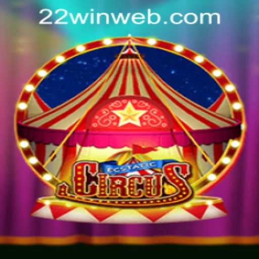 Discover the Thrills of EcstaticCircus at 22WIN Casino PH