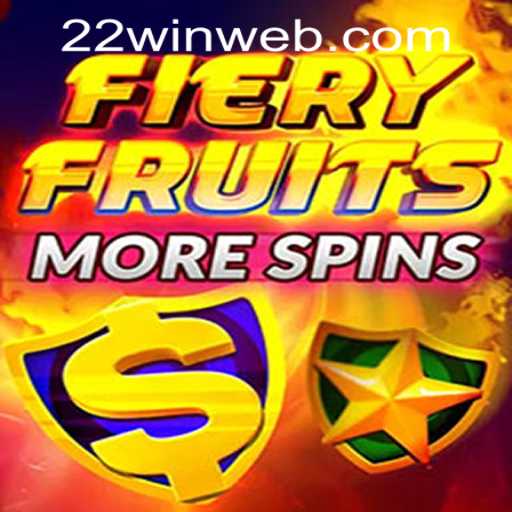 Exploring FieryFruitsMoreSpins: A Fresh Take on Online Gaming at 22WIN Casino PH