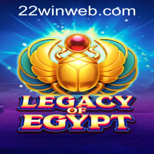 Unlock the Secrets of Legacy of Egypt at 22WIN Casino PH