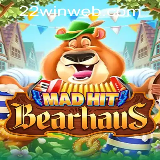 Explore the Thrilling World of MadHitBearhaus: The Latest Attraction at 22WIN Casino PH