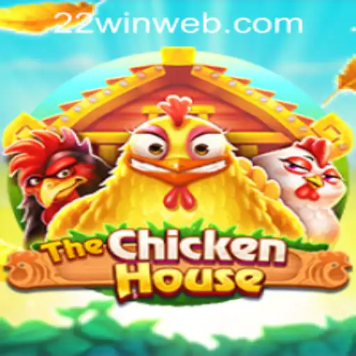 TheChickenHouse: An Exploration of a Unique Game Experience at 22WIN Casino PH