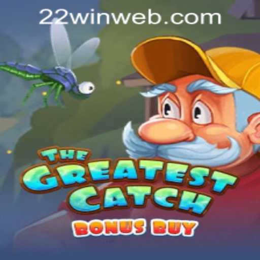 An In-Depth Look at TheGreatestCatchBonusBuy: A Premier Game at 22WIN Casino PH