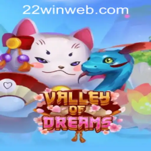 Exploring the Allure of ValleyofDreams: A Journey into Enchantment at 22WIN Casino PH